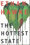 The Hottest State novel