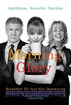 Morning Glory poster