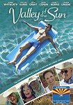 Valley of the Sun DVD